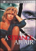 A Strange Affair - Ted Kotcheff