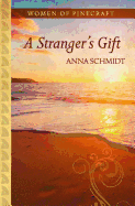 A Stranger's Gift