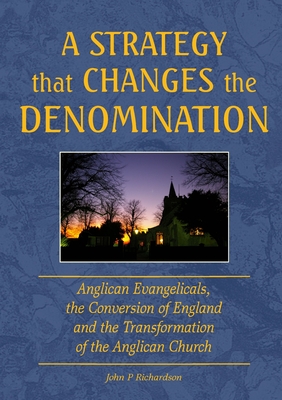 A Strategy That Changes the Denomination - Richardson, John