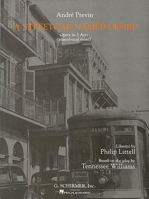 A Streetcar Named Desire: Vocal Score - Previn, Andre (Composer)