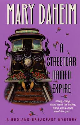 A Streetcar Named Expire - Daheim, Mary