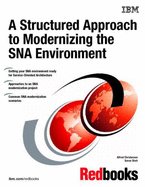 A Structured Approach to Modernizing the SNA Environment