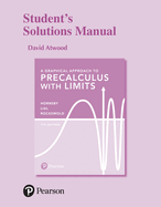 A Student Solutions Manual for Graphical Approach to Precalculus with Limits