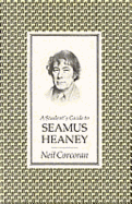 A Student's Guide to Seamus Heaney - Corcoran, Neil