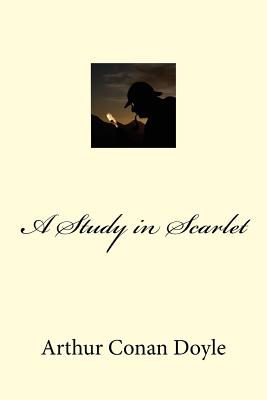 A Study in Scarlet - Conan Doyle, Arthur