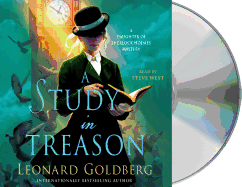 A Study in Treason: A Daughter of Sherlock Holmes Mystery