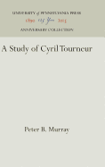 A Study of Cyril Tourneur