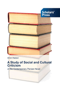 A Study of Social and Cultural Criticism