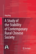 A Study of the Stability of Contemporary Rural Chinese Society