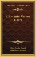 A Successful Venture (1897)