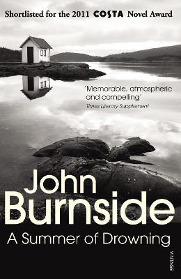 A Summer of Drowning - Burnside, John