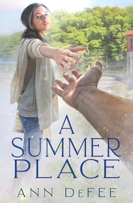 A Summer Place - DeFee, Ann