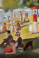 A Sunday Afternoon on the Island of La Grande Jatte by Georges Seurat Journal