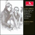 A Suo Amico: Music from the Repertoire of Domenico Dragonetti & Robert Lindley