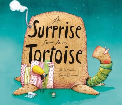 A Surprise for Mrs. Tortoise - Merlan, Paula