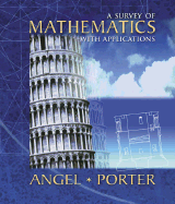 A Survey of Mathematics with Applications - Angel, Allen R, and Porter, Stuart R