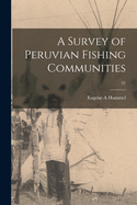 A Survey of Peruvian Fishing Communities; 21