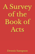 A Survey of the Book of Acts