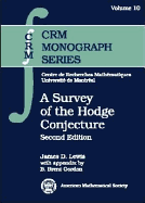 A Survey of the Hodge Conjecture - Lewis, James Dominic