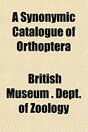 A Synonymic Catalogue of Orthoptera