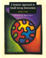 A Systems Approach to Small Group Interaction with "Making the Grade" CD-ROM - Tubbs, Stewart L