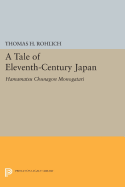 A Tale of Eleventh-Century Japan: Hamamatsu Chunagon Monogatari