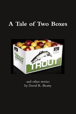 A Tale of Two Boxes - Beatty, David