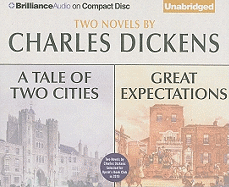 A Tale of Two Cities and Great Expectations: Two Novels