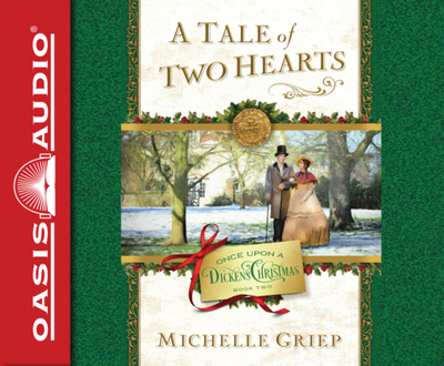 A Tale of Two Hearts: Volume 2 - Griep, Michelle, and McNamara, Nan (Narrator)