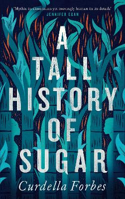 A Tall History of Sugar - Forbes, Curdella