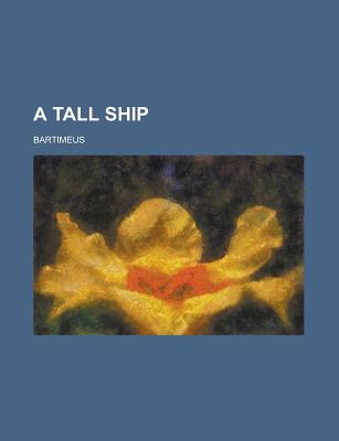 A Tall Ship - Bartimeus