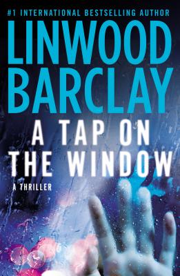 A Tap on the Window - Barclay, Linwood