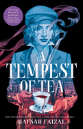 A Tempest of Tea: The must-read YA vampire fantasy of 2024, from the author of TikTok sensation We Hunt the Flame