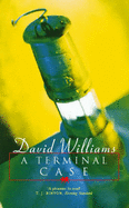 A Terminal Case - Williams, David