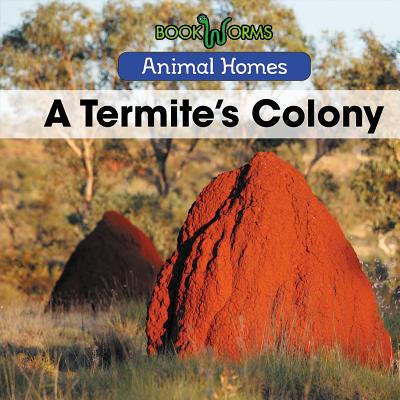 A Termite's Colony - Best, Arthur