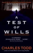 A Test of Wills - Todd, Charles