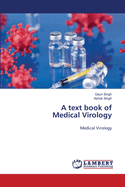 A text book of Medical Virology