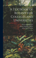 A Textbook of Botany for Colleges and Universities: 2
