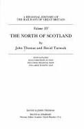 A: The Regional History of the Railways of Great Britain: North of Scotland