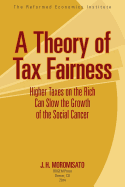 A Theory of Tax Fairness