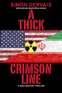 A Thick Crimson Line: A Mike Walton Thriller
