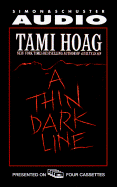 A Thin Dark Line Cassette - Hoag, Tami, and Verona, Diane (Read by)