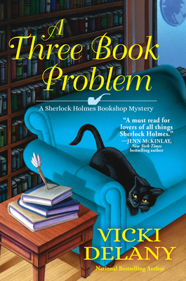 A Three Book Problem: A Sherlock Holmes Bookshop Mystery - Delany, Vicki