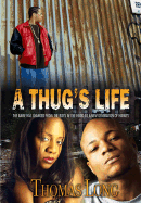 A Thug's Life - Long, Thomas