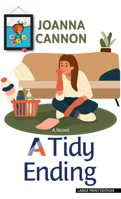 A Tidy Ending - Cannon, Joanna