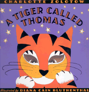 A Tiger Called Thomas - Zolotow, Charlotte