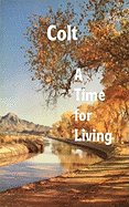 A Time for Living