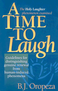 A Time to Laugh: The Holy Laughter Phenomenon Examined