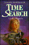 A Time to Search - Shands, Linda I