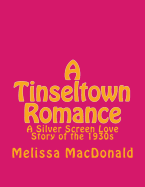 A Tinseltown Romance